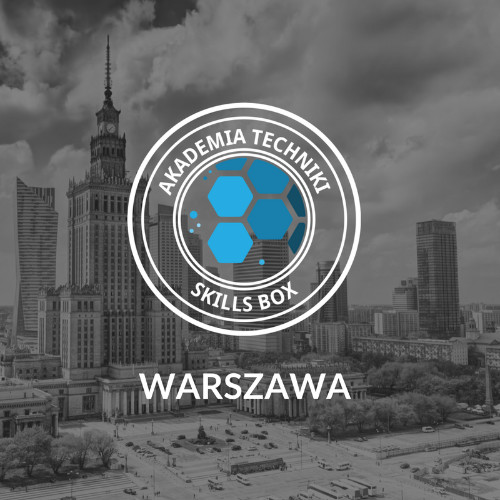 Akademia Techniki Skills Box Warszawa